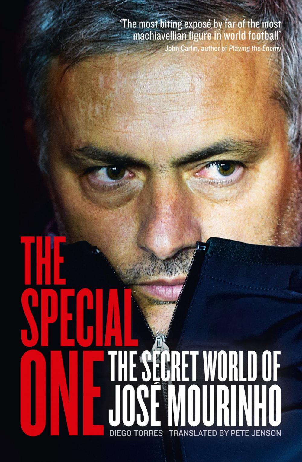 Big bigCover of The Special One: The Dark Side of Jose Mourinho