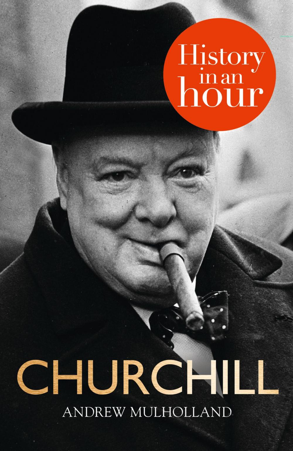 Big bigCover of Churchill: History in an Hour