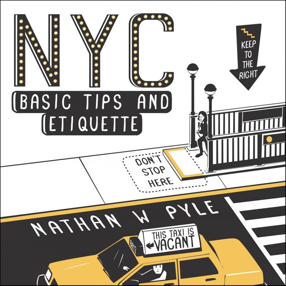 Big bigCover of NYC Basic Tips and Etiquette