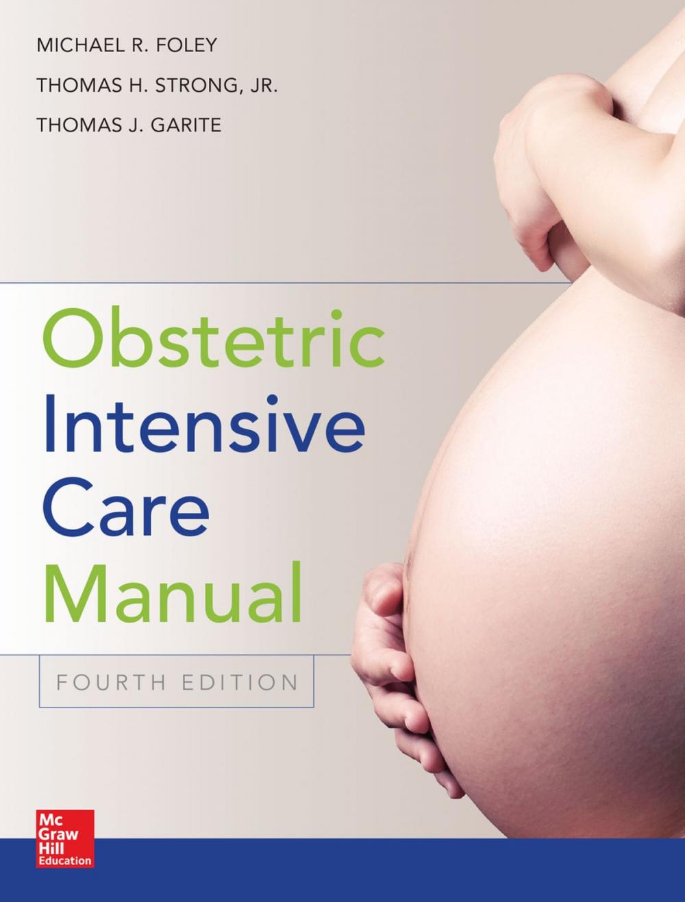 Big bigCover of Obstetric Intensive Care Manual, Fourth Edition