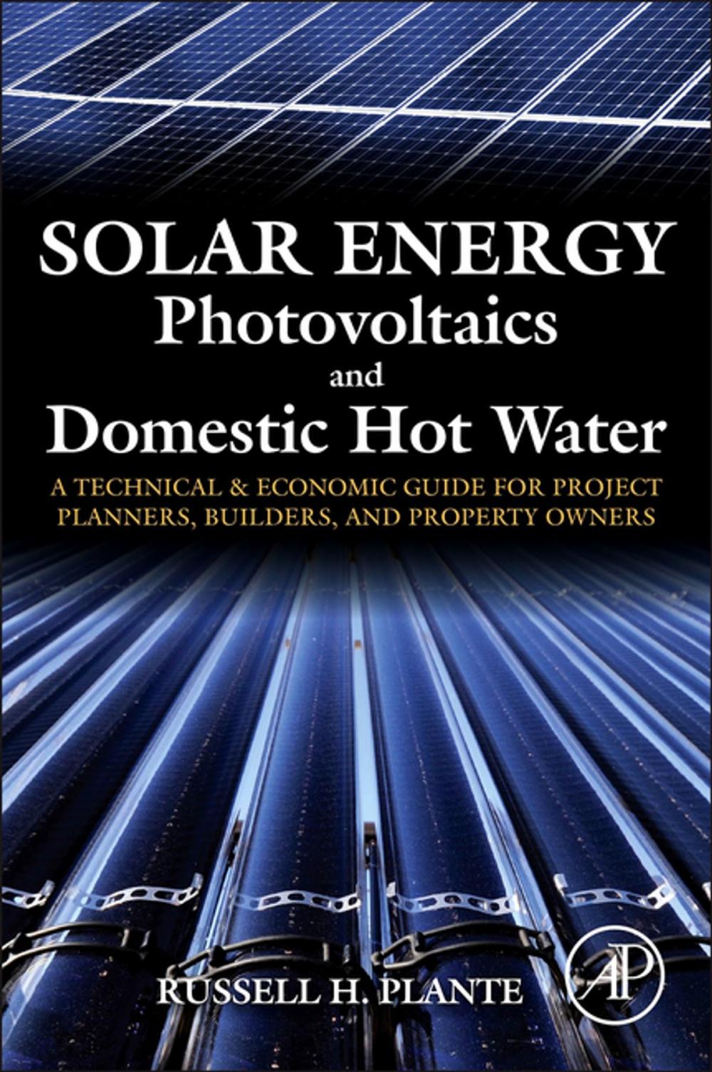 Big bigCover of Solar Energy, Photovoltaics, and Domestic Hot Water