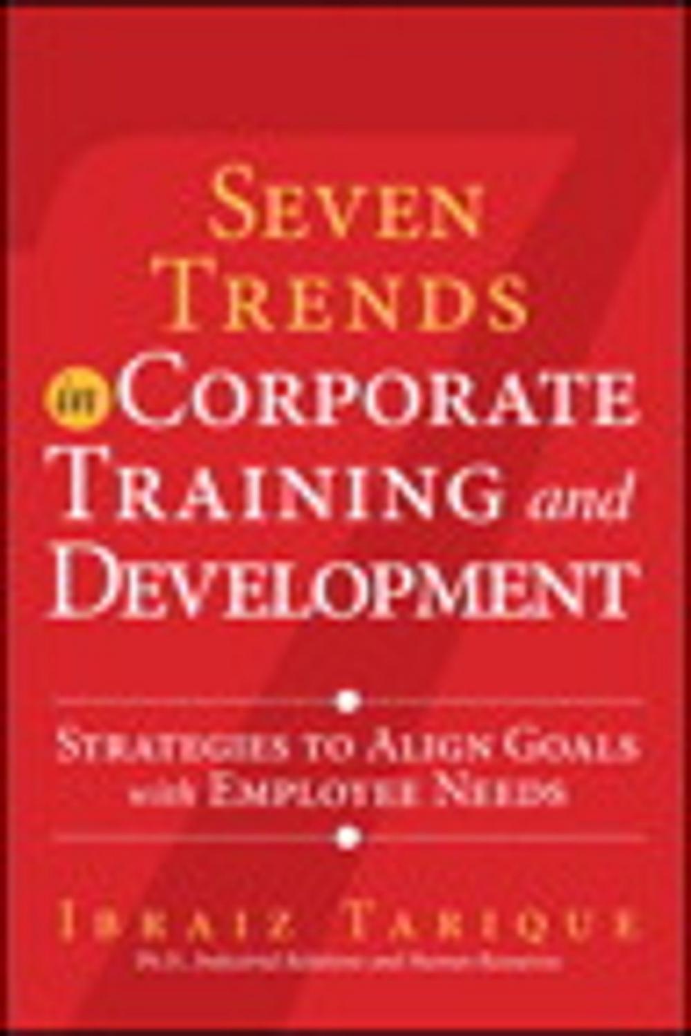 Big bigCover of Seven Trends in Corporate Training and Development