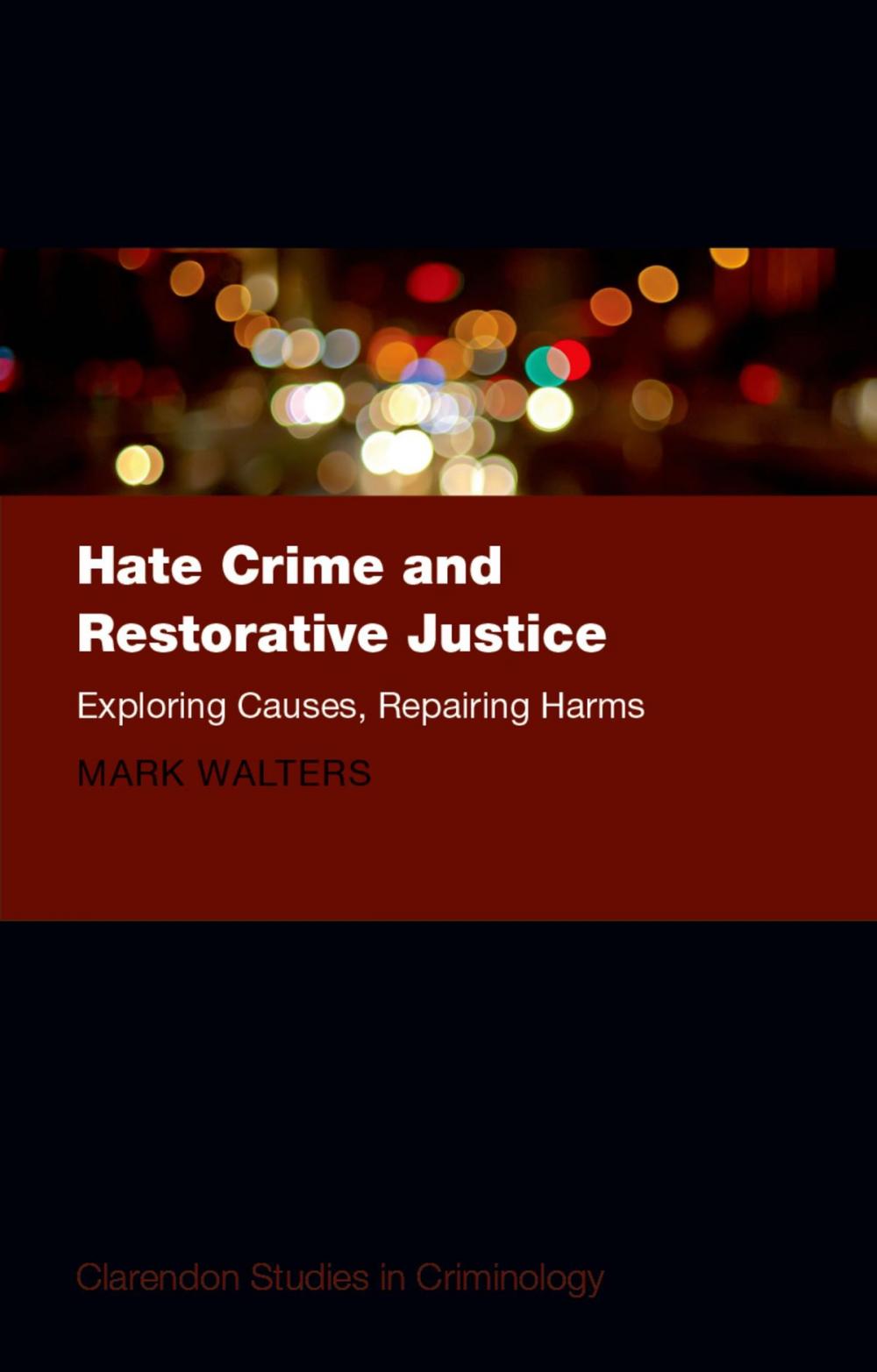 Big bigCover of Hate Crime and Restorative Justice