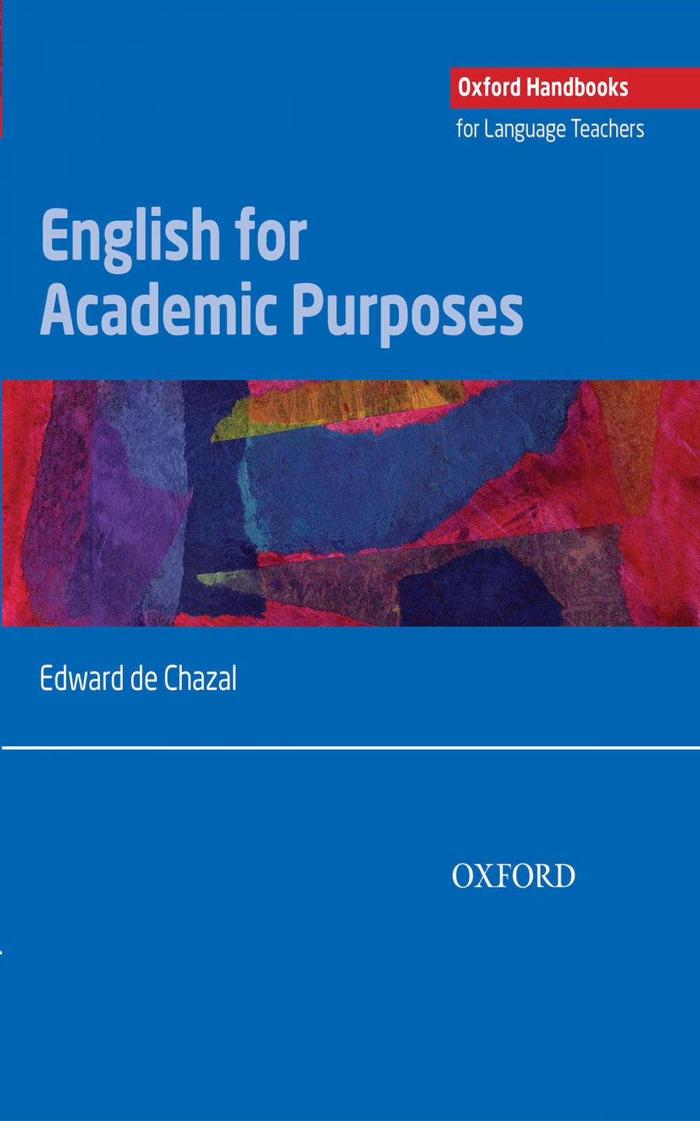 Big bigCover of English for Academic Purposes - Oxford Handbooks for Language Teachers