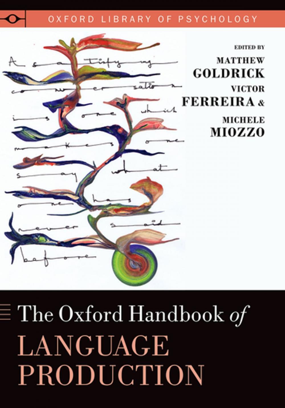 Big bigCover of The Oxford Handbook of Language Production