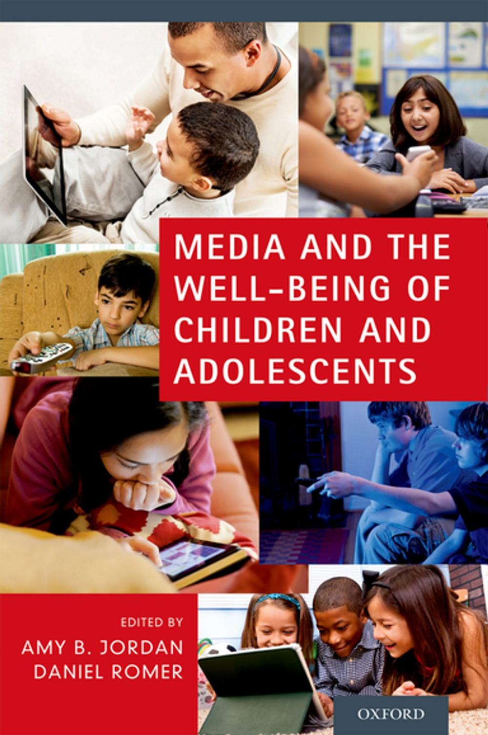 Big bigCover of Media and the Well-Being of Children and Adolescents