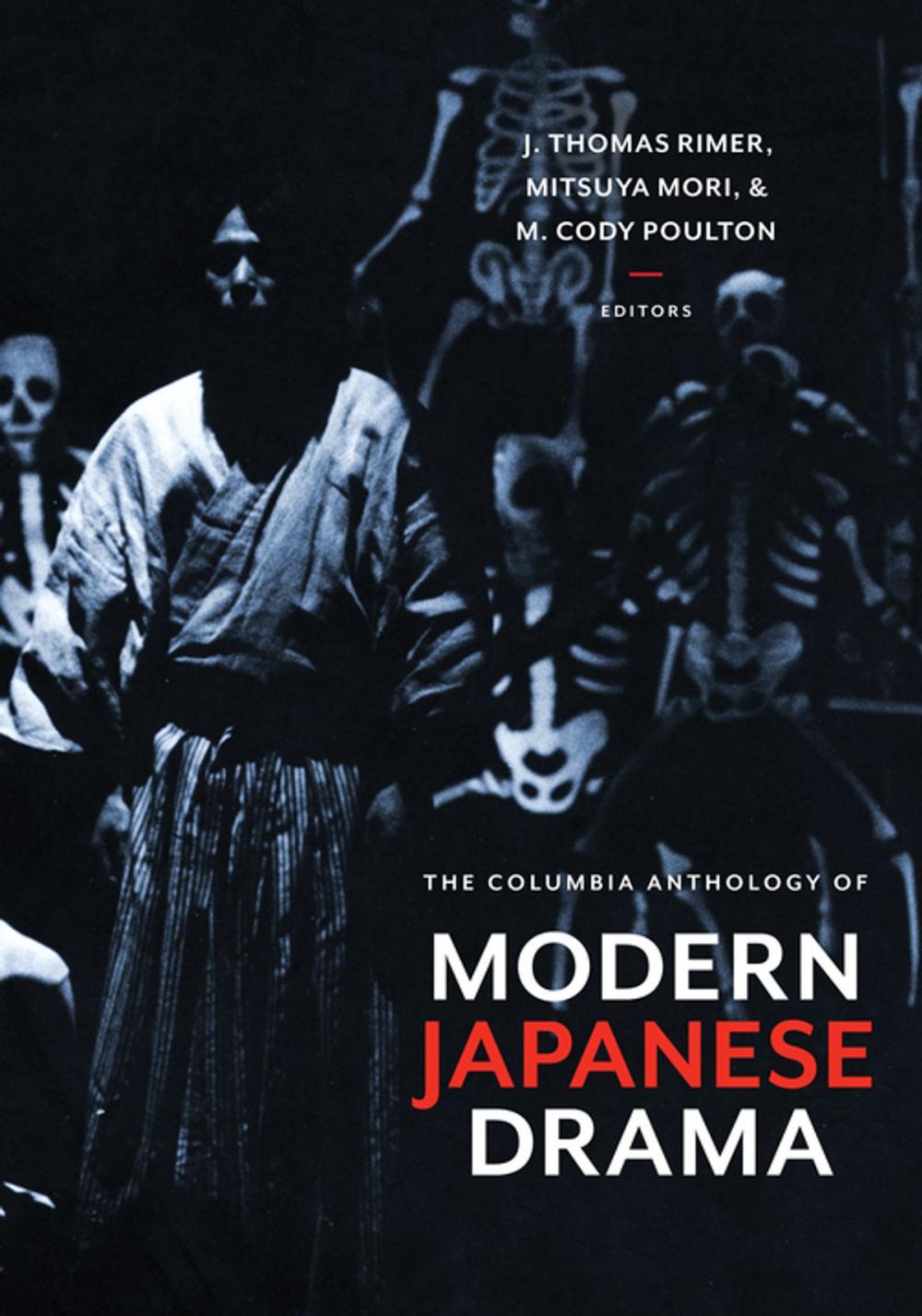 Big bigCover of The Columbia Anthology of Modern Japanese Drama