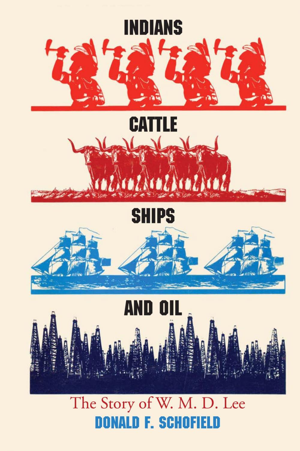 Big bigCover of Indians, Cattle, Ships and Oil