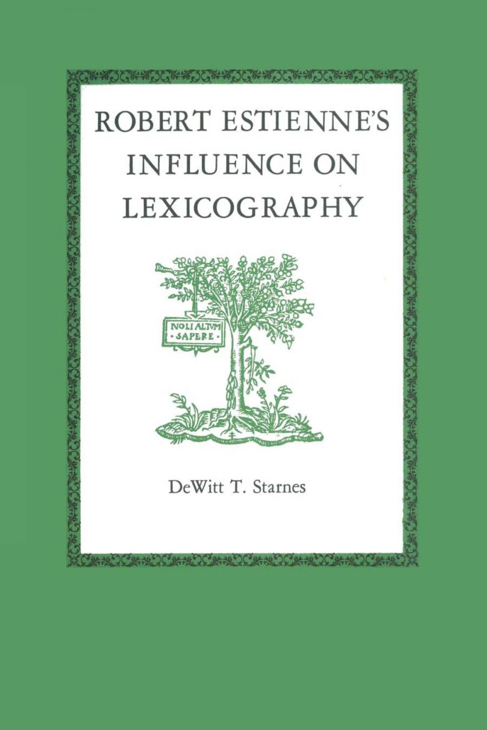 Big bigCover of Robert Estienne's Influence on Lexicography