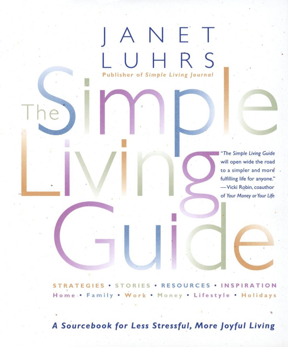 Big bigCover of The Simple Living Guide