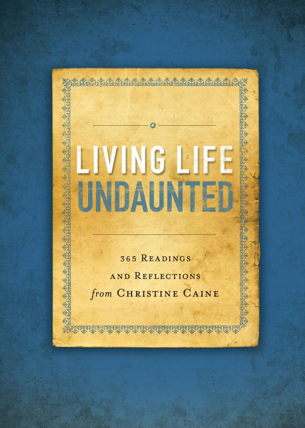 Big bigCover of Living Life Undaunted