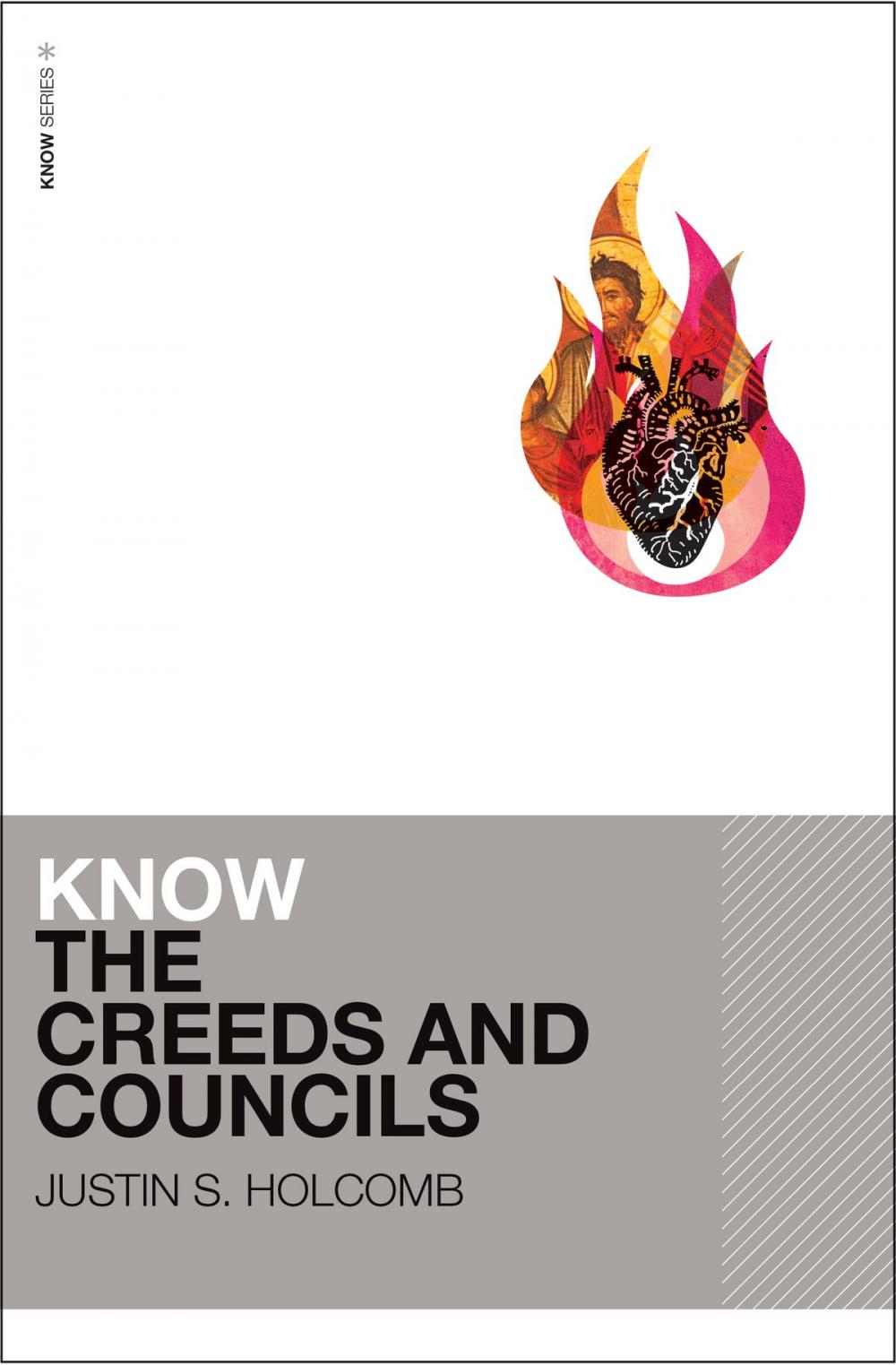 Big bigCover of Know the Creeds and Councils