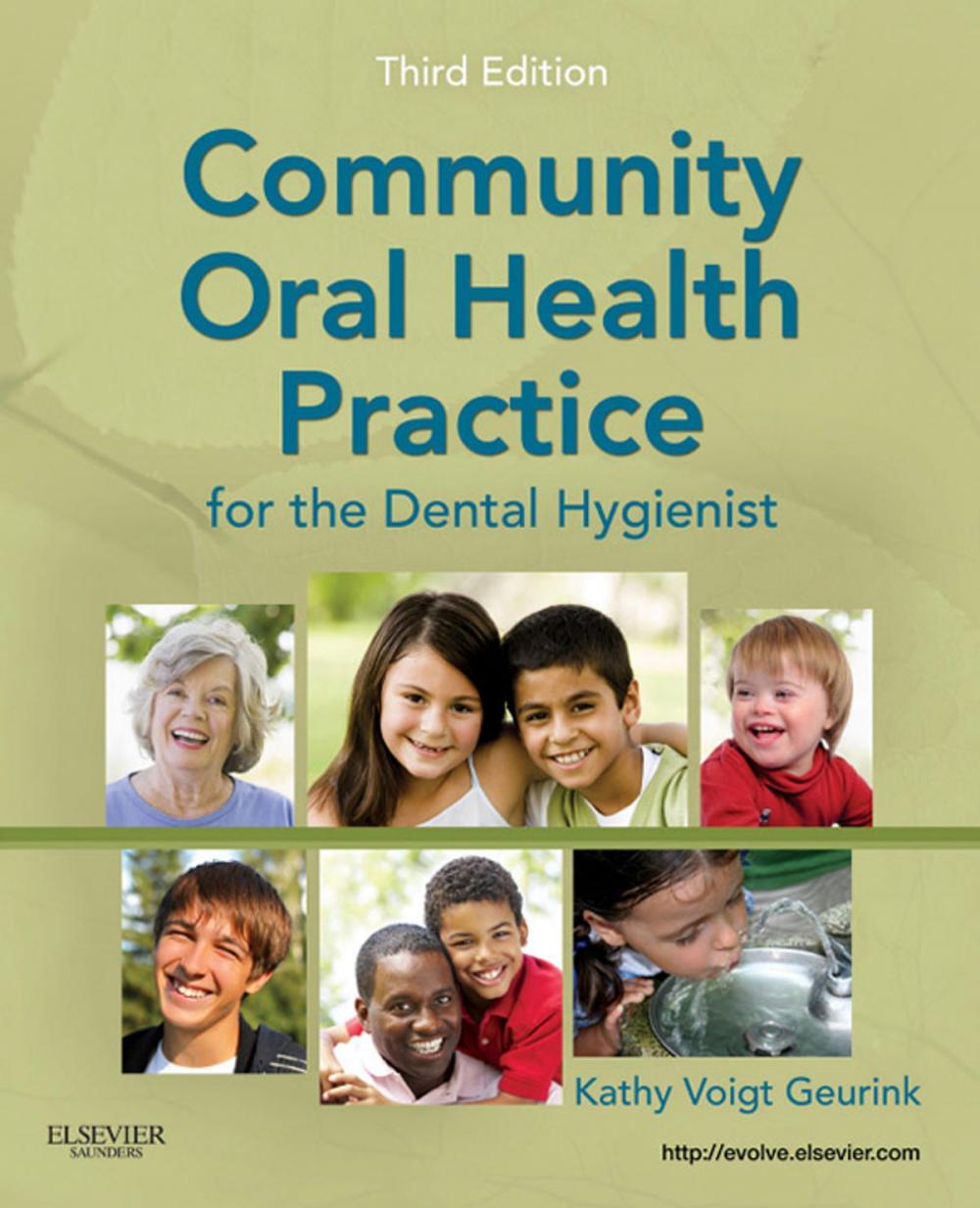 Big bigCover of Community Oral Health Practice for the Dental Hygienist - E-Book