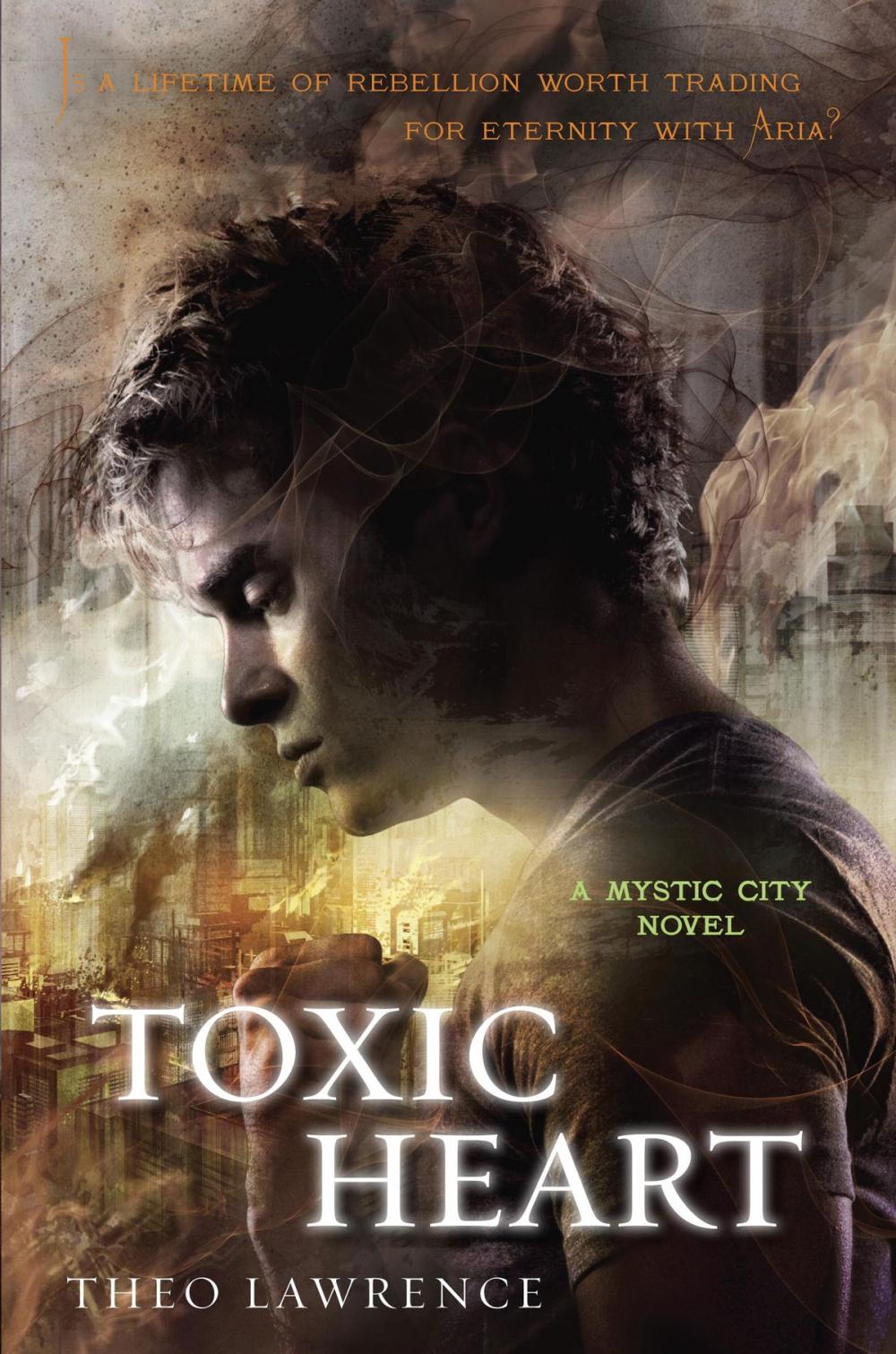 Big bigCover of Toxic Heart: A Mystic City Novel