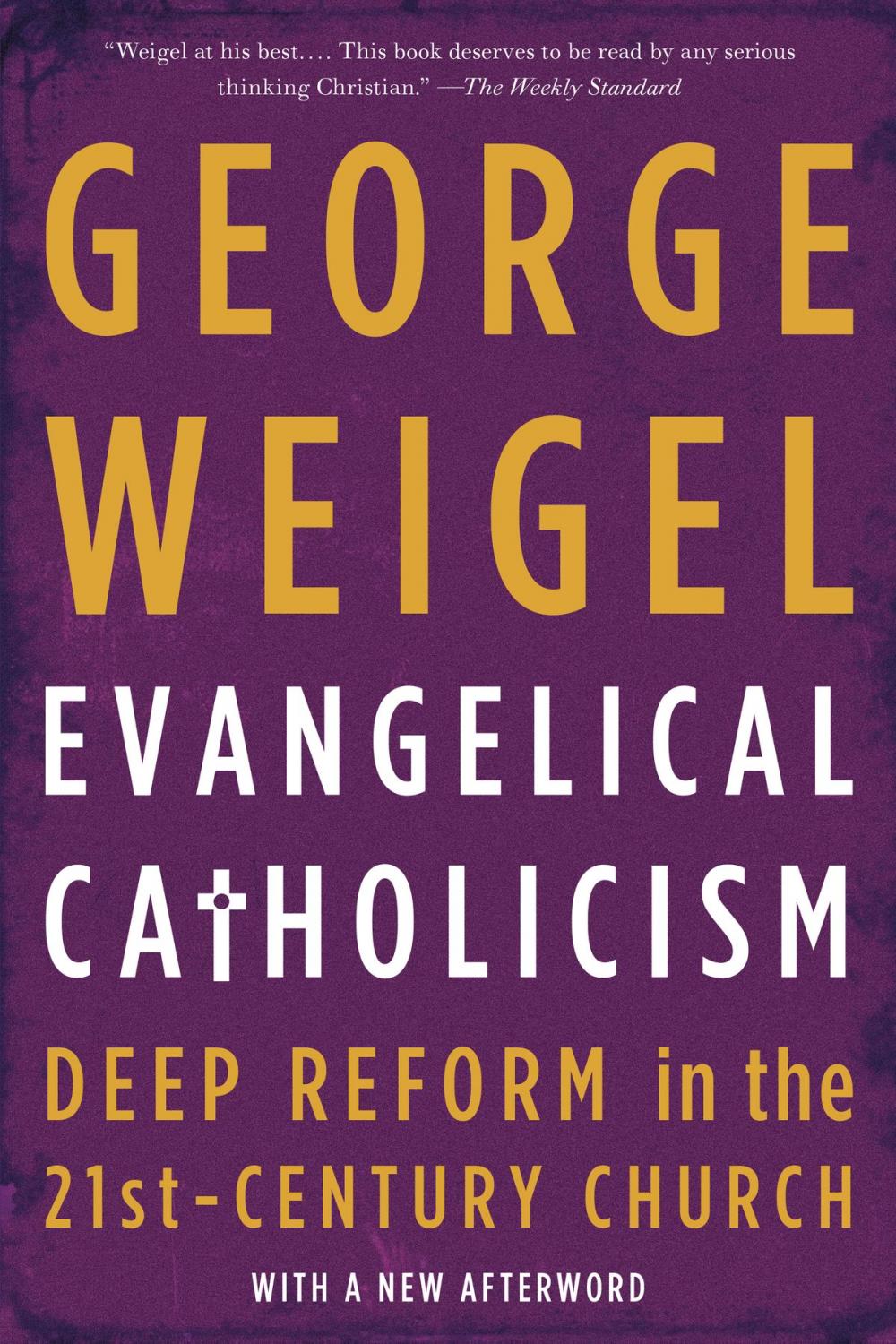 Big bigCover of Evangelical Catholicism