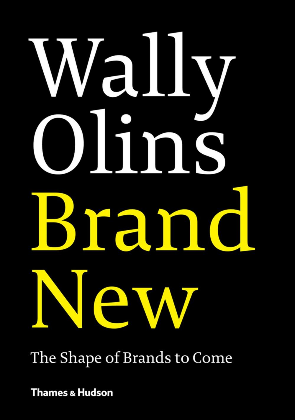 Big bigCover of Brand New: The Shape of Brands to Come