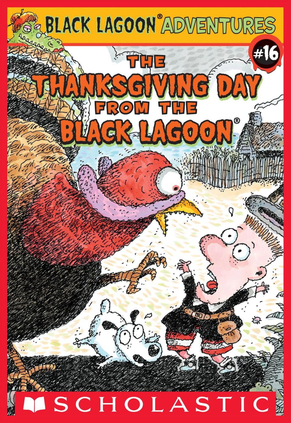 Big bigCover of The Thanksgiving Day from the Black Lagoon (Black Lagoon Adventures #16)