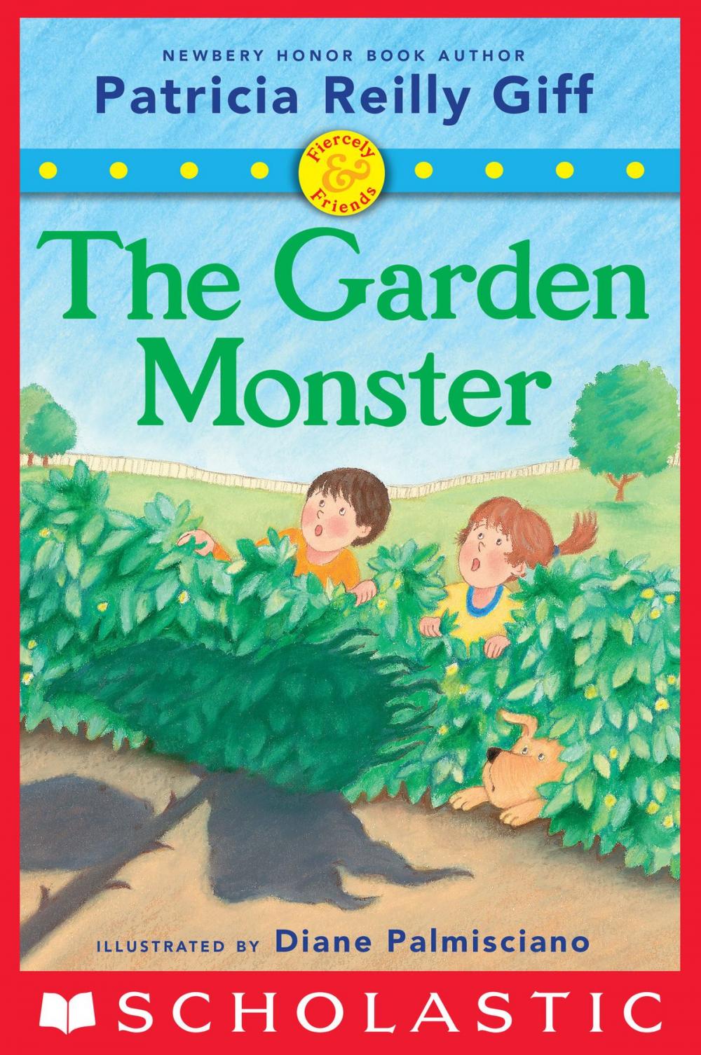 Big bigCover of Fiercely and Friends: The Garden Monster