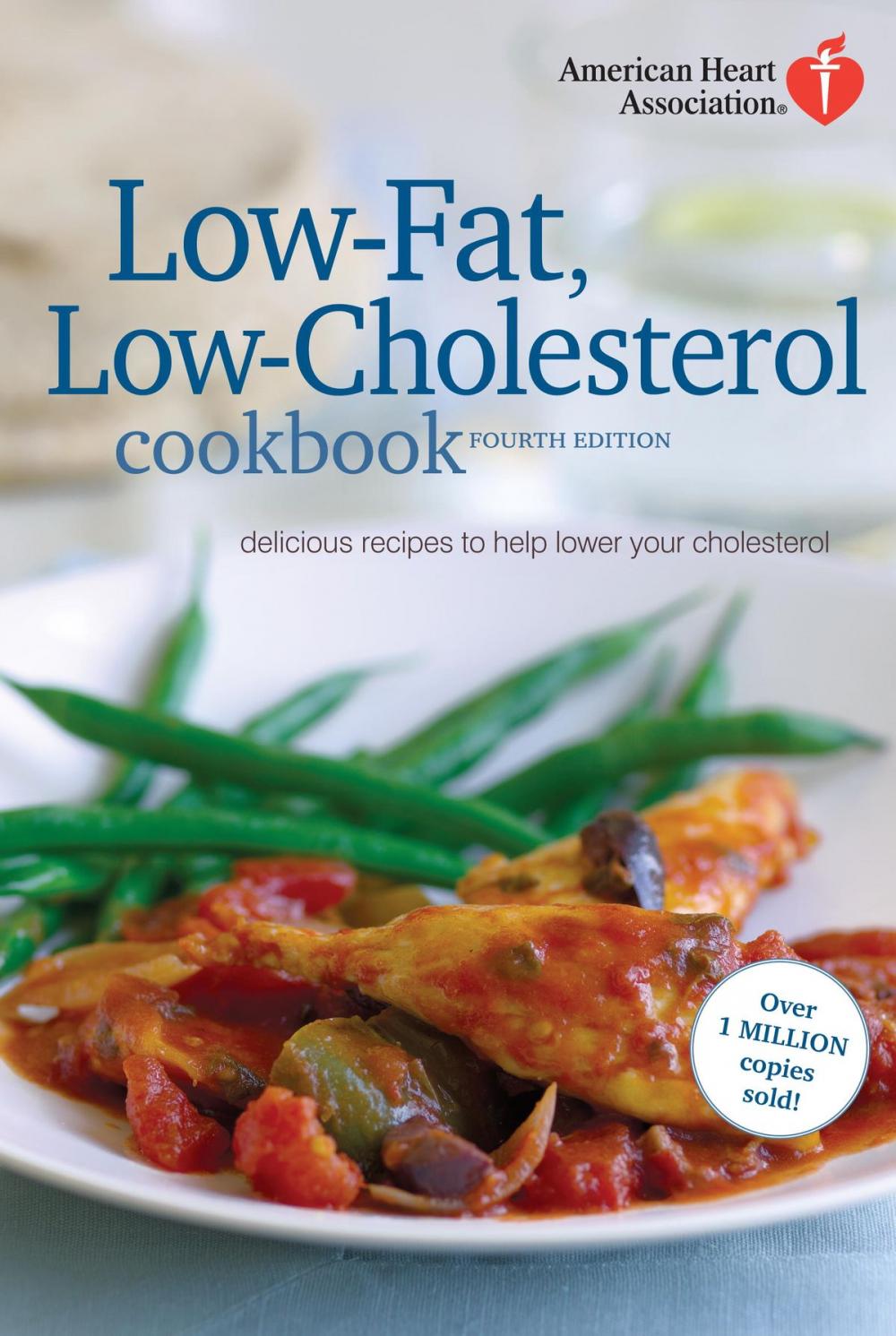 Big bigCover of American Heart Association Low-Fat, Low-Cholesterol Cookbook, 4th edition