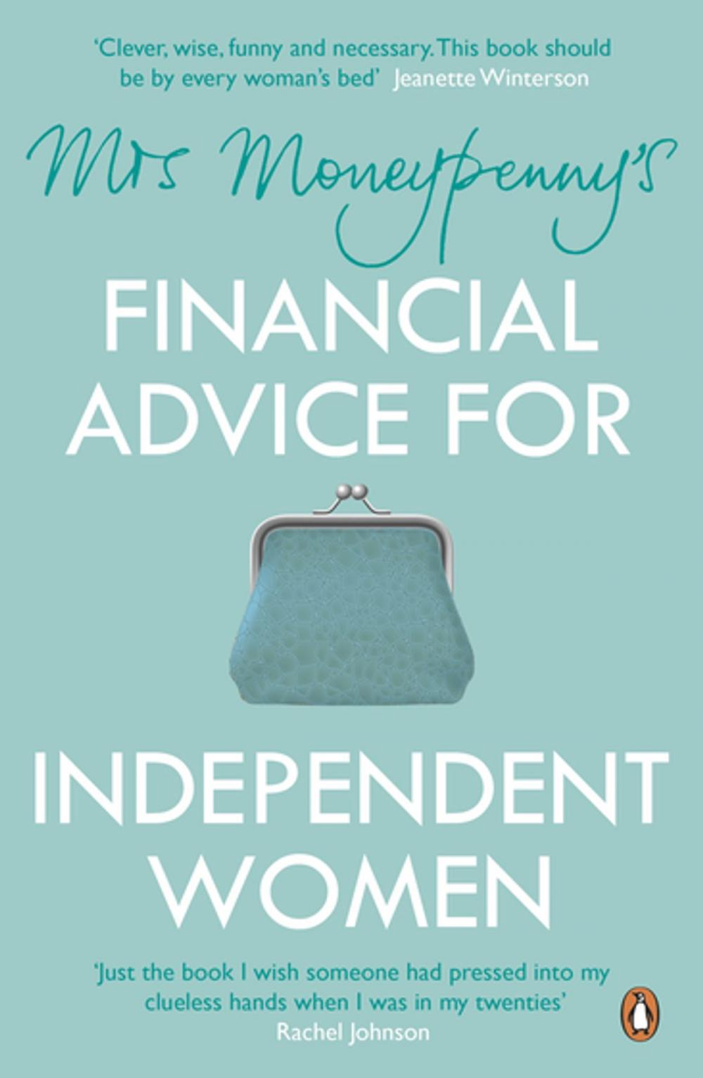 Big bigCover of Mrs Moneypenny's Financial Advice for Independent Women