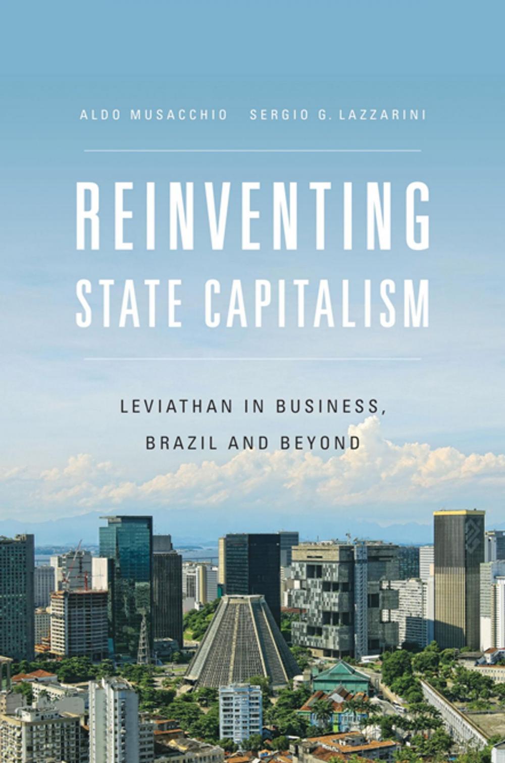 Big bigCover of Reinventing State Capitalism