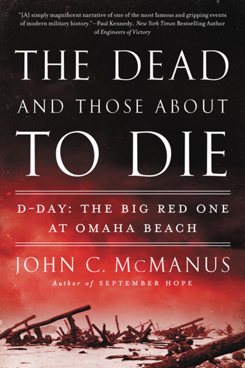 Big bigCover of The Dead and Those About to Die