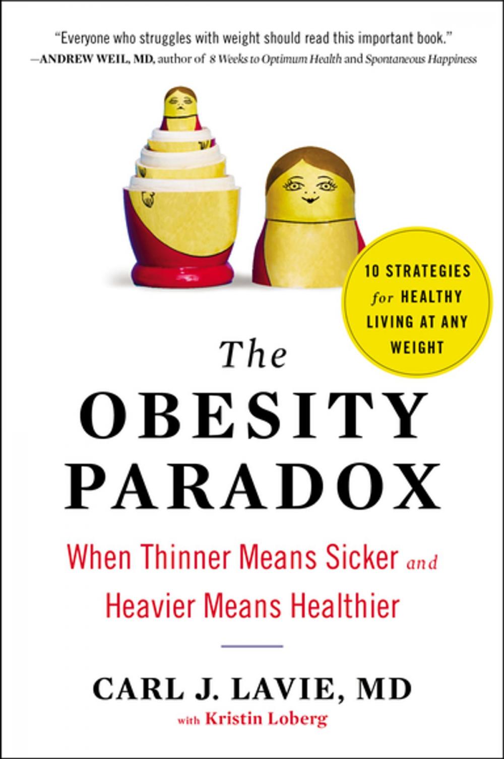 Big bigCover of The Obesity Paradox