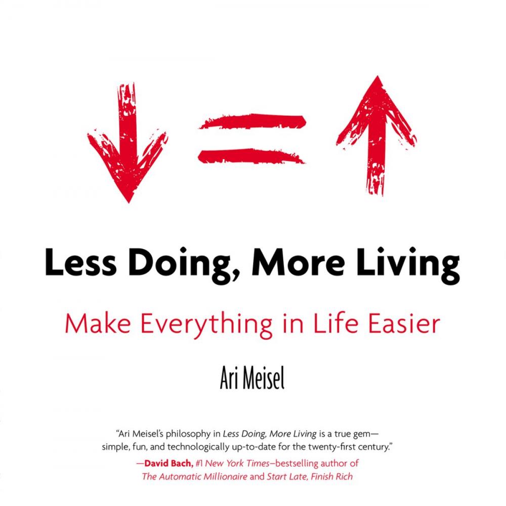 Big bigCover of Less Doing, More Living