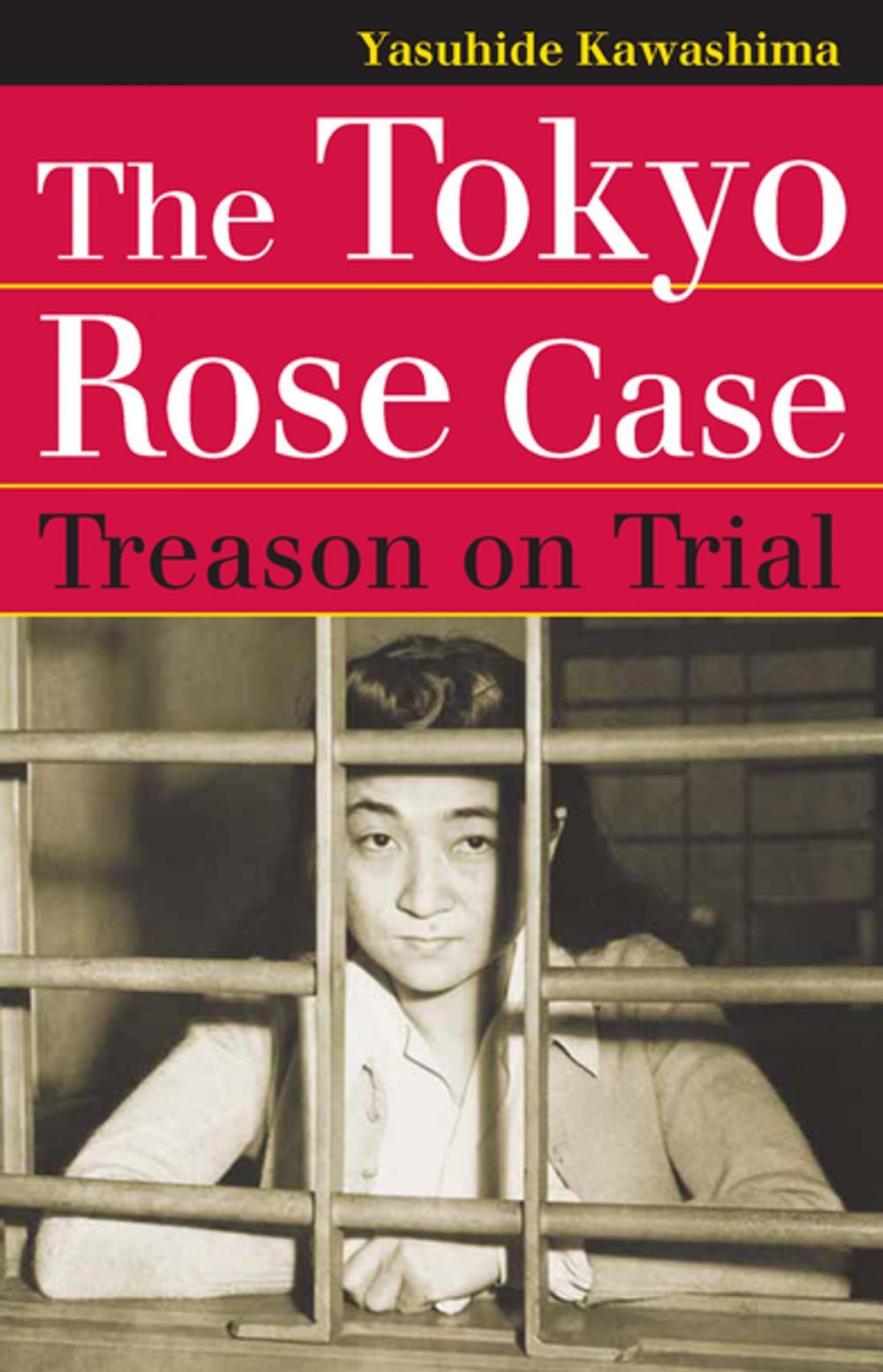 Big bigCover of The Tokyo Rose Case