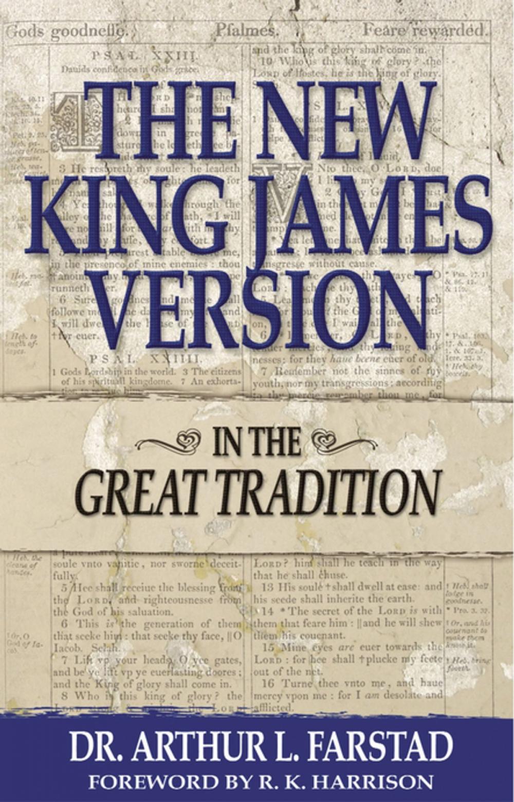 Big bigCover of The New King James Version: In the Great Tradition