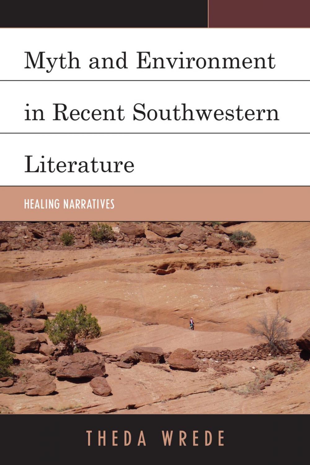 Big bigCover of Myth and Environment in Recent Southwestern Literature