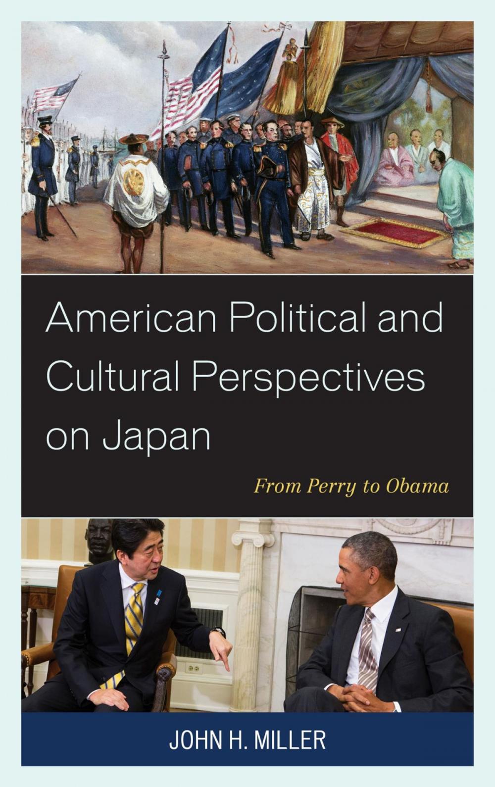 Big bigCover of American Political and Cultural Perspectives on Japan