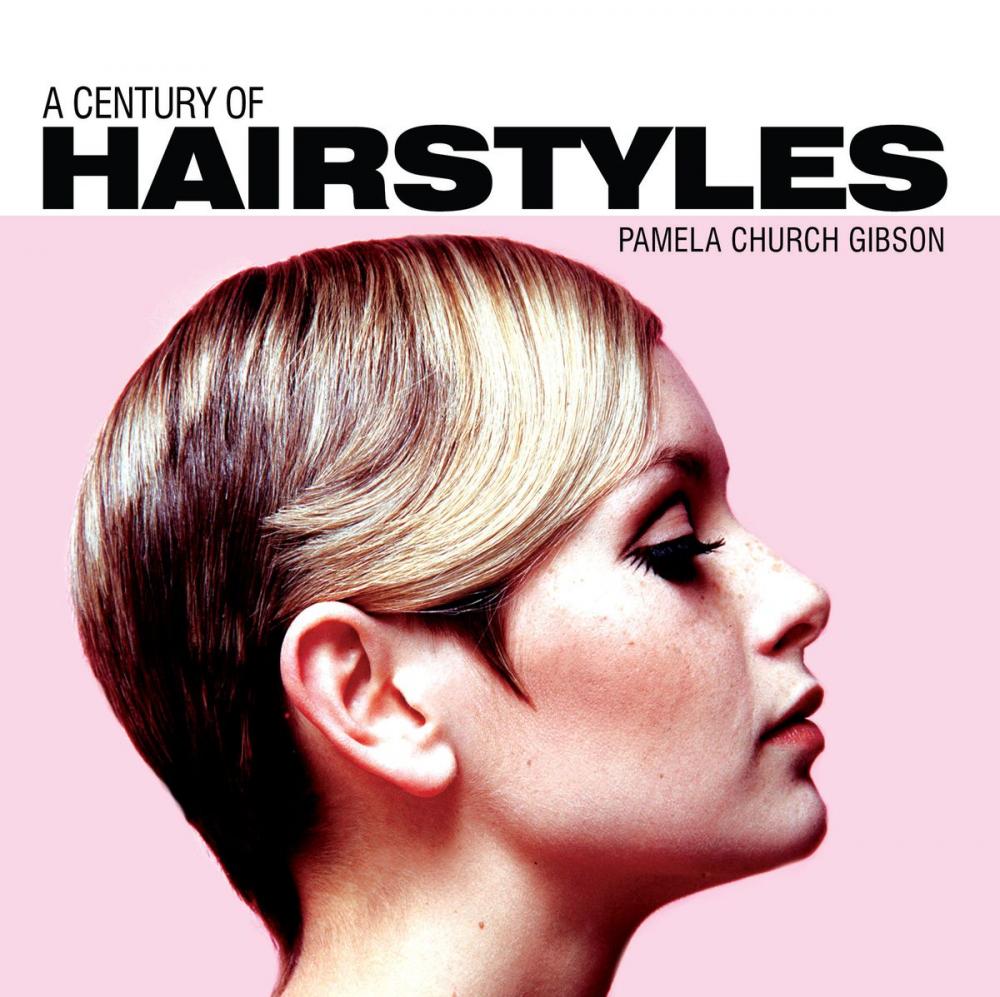 Big bigCover of A Century of Hairstyles