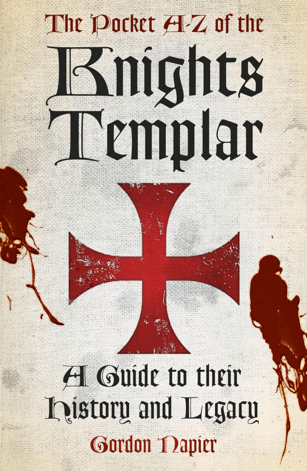 Big bigCover of The Pocket A–Z of the Knights Templar