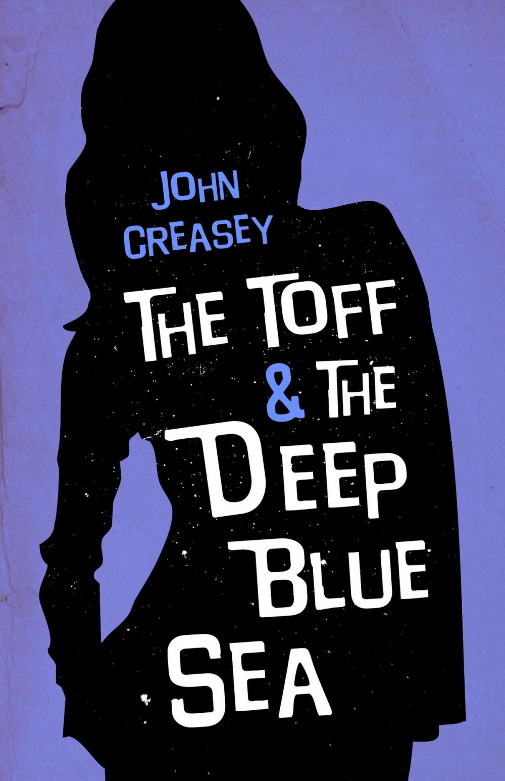 Big bigCover of The Toff and the Deep Blue Sea