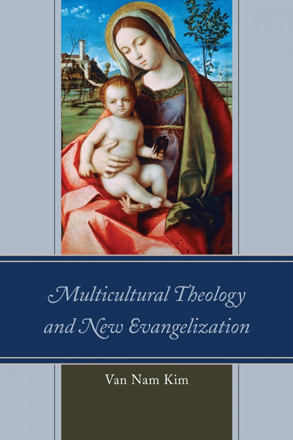 Big bigCover of Multicultural Theology and New Evangelization