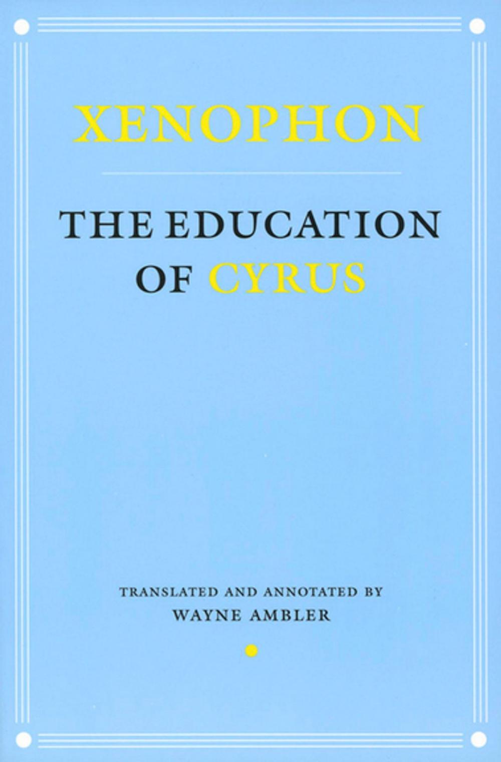 Big bigCover of The Education of Cyrus