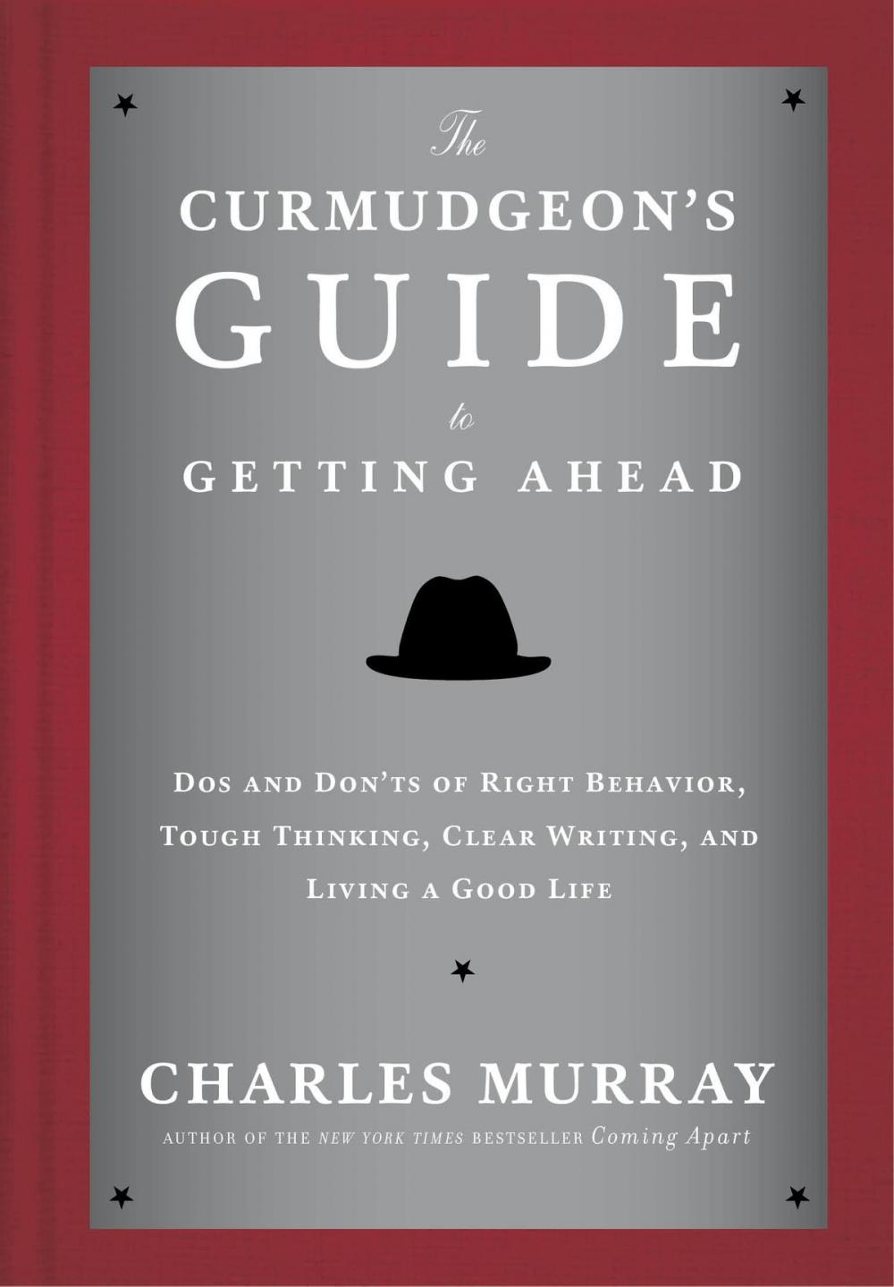 Big bigCover of The Curmudgeon's Guide to Getting Ahead