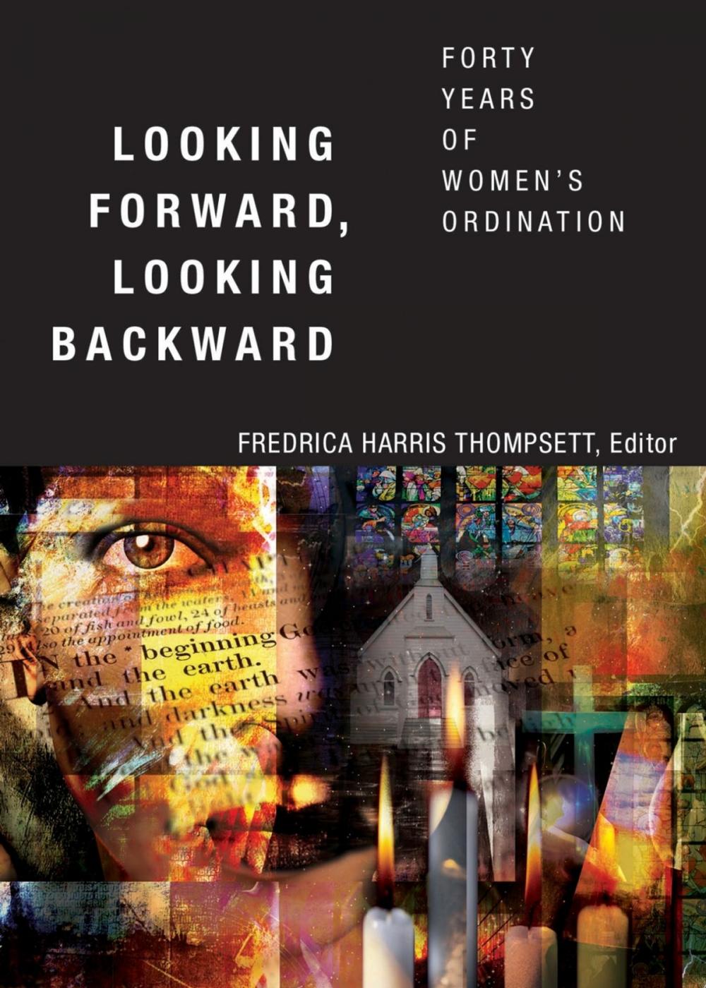 Big bigCover of Looking Forward, Looking Backward