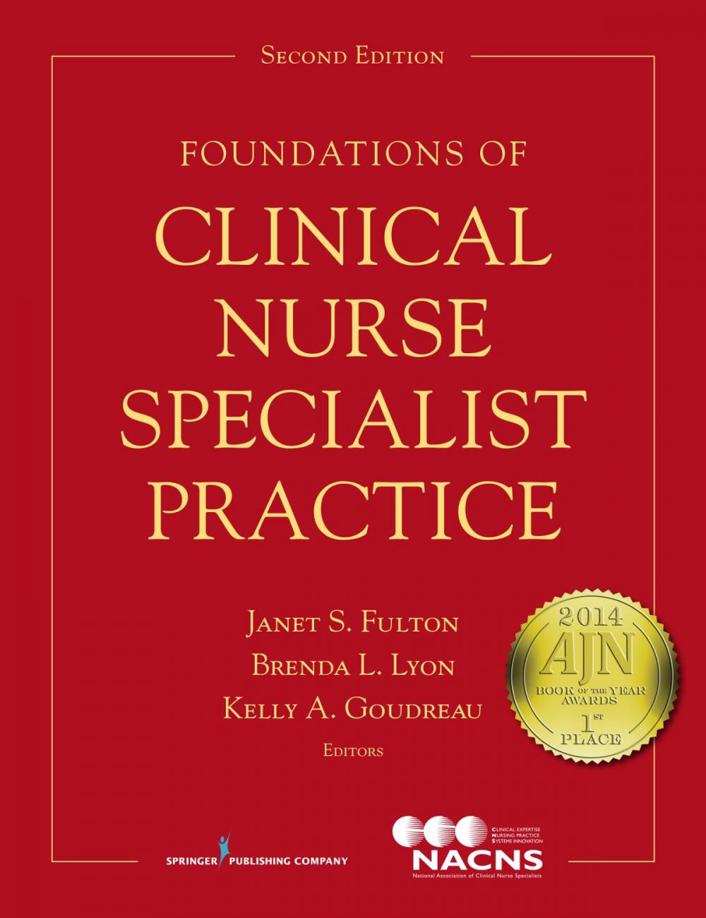 Big bigCover of Foundations of Clinical Nurse Specialist Practice, Second Edition