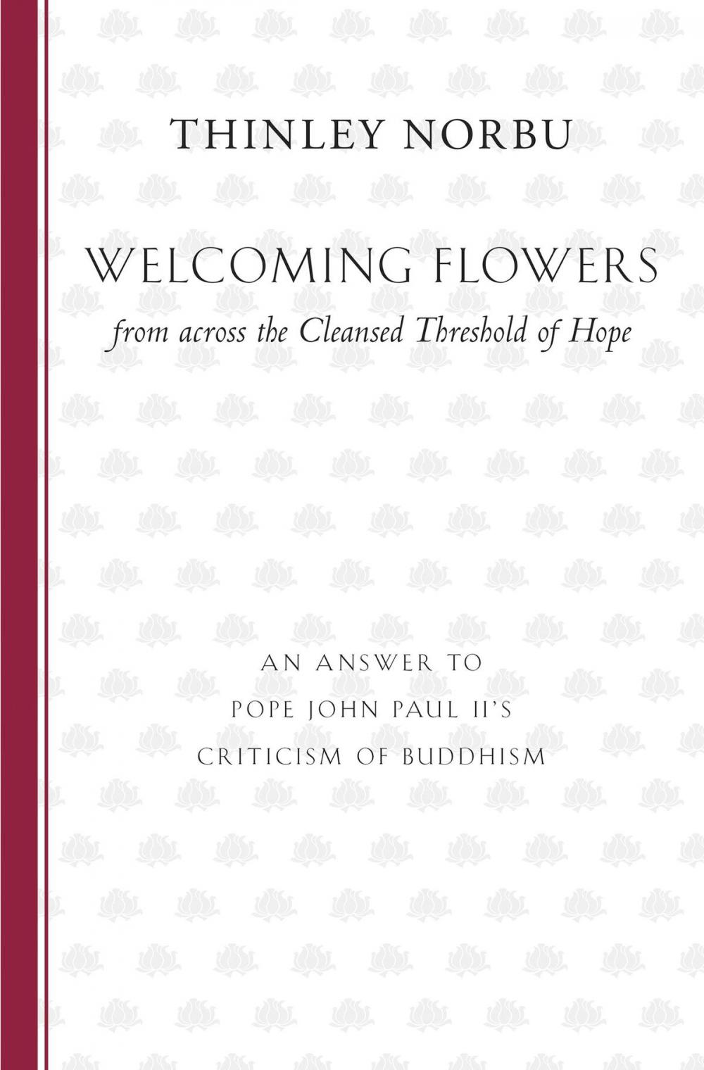 Big bigCover of Welcoming Flowers from across the Cleansed Threshold of Hope