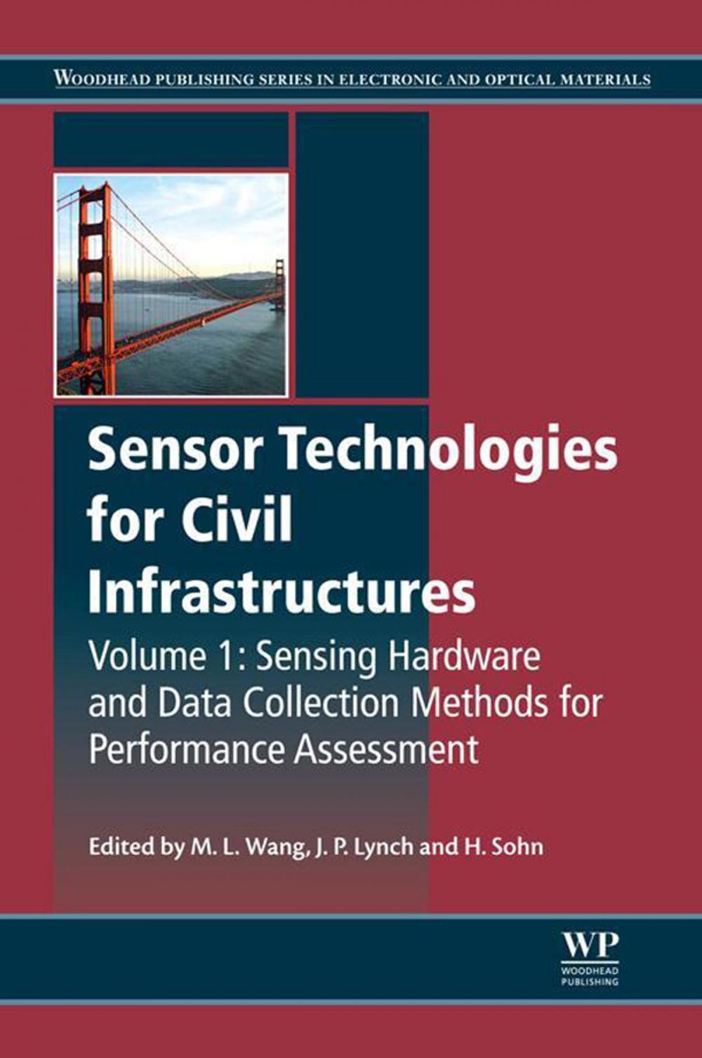 Big bigCover of Sensor Technologies for Civil Infrastructures, Volume 1