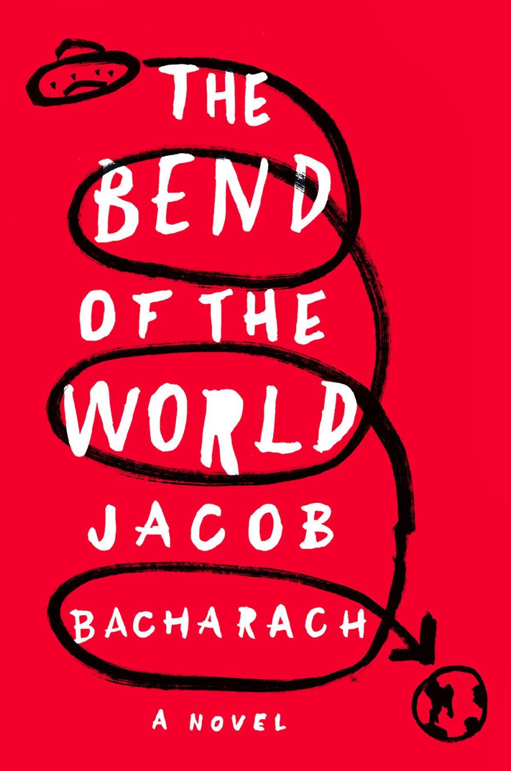 Big bigCover of The Bend of the World: A Novel