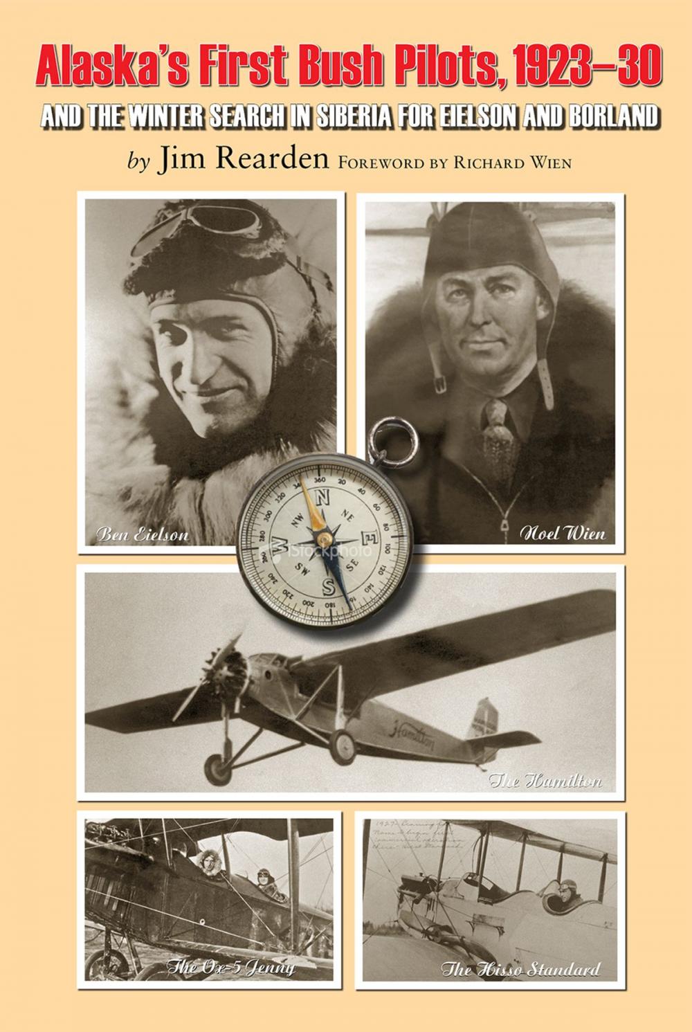 Big bigCover of Alaska's First Bush Pilots, 1923-30