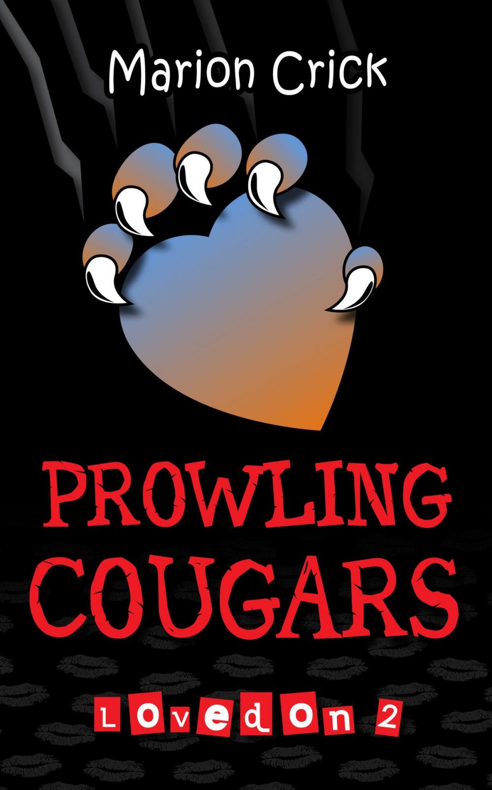 Big bigCover of Prowling Cougars: Lovedon 2