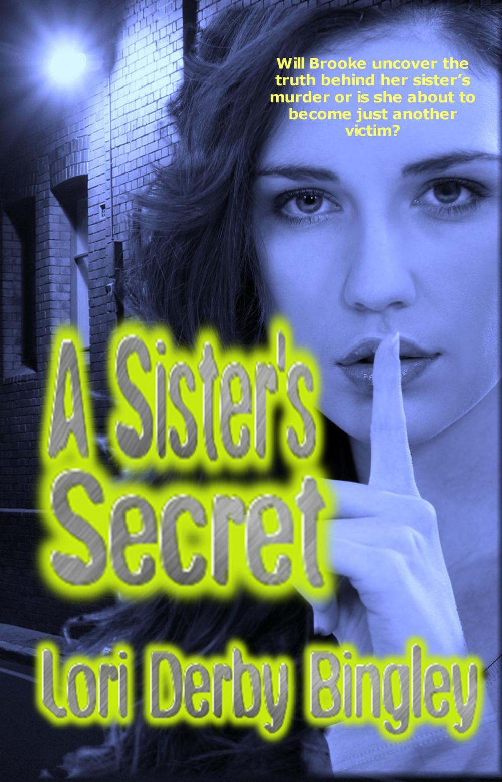 Big bigCover of A Sister's Secret