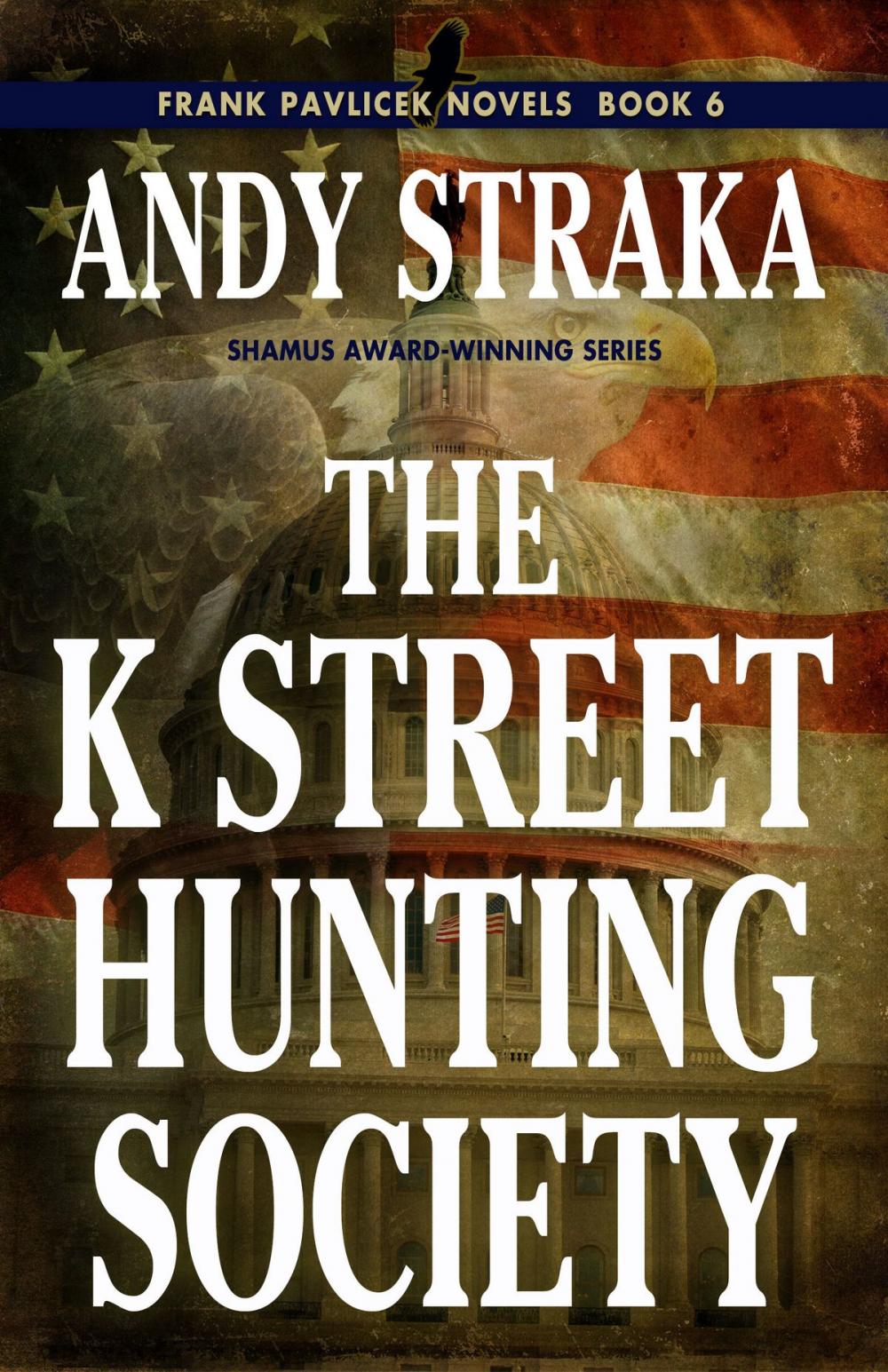 Big bigCover of The K Street Hunting Society