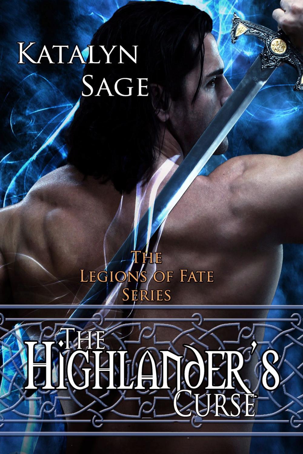 Big bigCover of The Highlander's Curse (Legions of Fate)