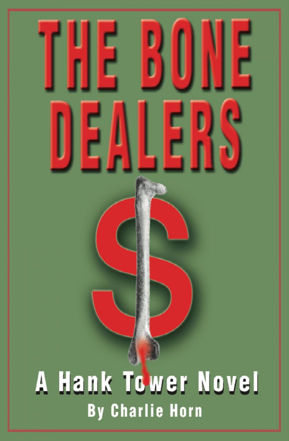 Big bigCover of The Bone Dealers