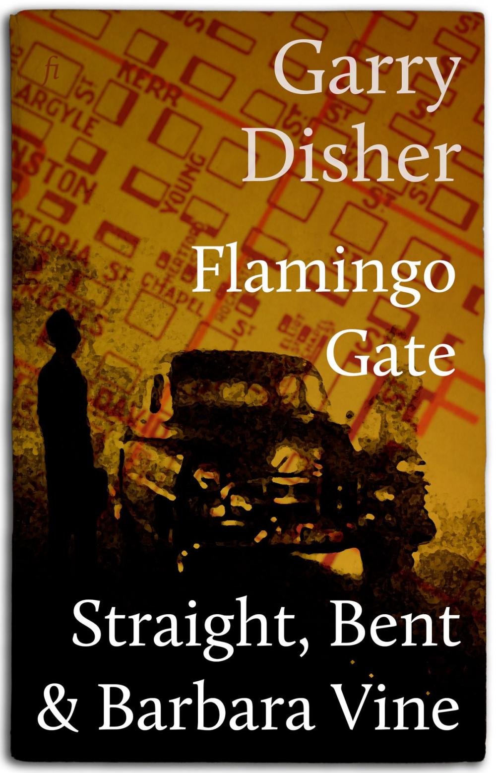 Big bigCover of Flamingo Gate · Straight, Bent & Barbara Vine